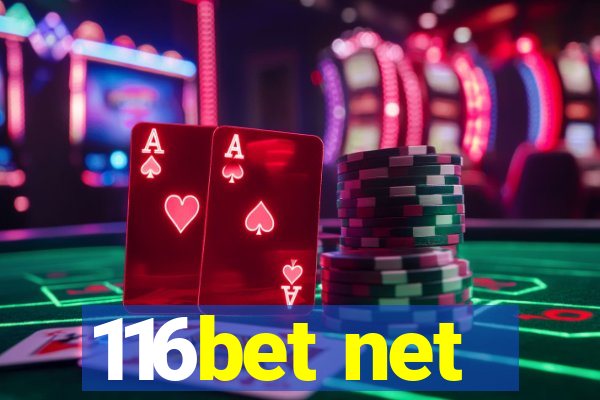 116bet net